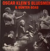 Oscar Klein's Bluesmen & Günter Boas