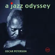 Oscar Peterson - A Jazz Odyssey