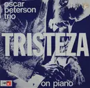 LP - Oscar Peterson Trio - Tristeza On Piano