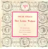 LP - Oscar Straus - Der Letzte Walzer