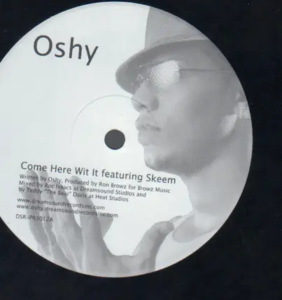 Oshy - Come Here Wit It