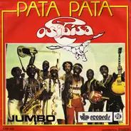 Osibisa - (I Feel) Pata Pata (Re-Mix) / Jumbo