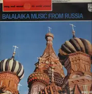Osipav State Russian Folk Orchestra - Balalaika Music From Russia