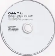 CD - Osiris Trio - Melodies Of Love And Death (Opera Senza Parole)