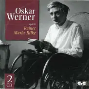 Oskar Werner - Spricht Rainer Maria Rilke