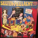 LP - Oskar Chloupek - Selten So Gelacht - Ein Kabarett Mit Den Galgenvögeln