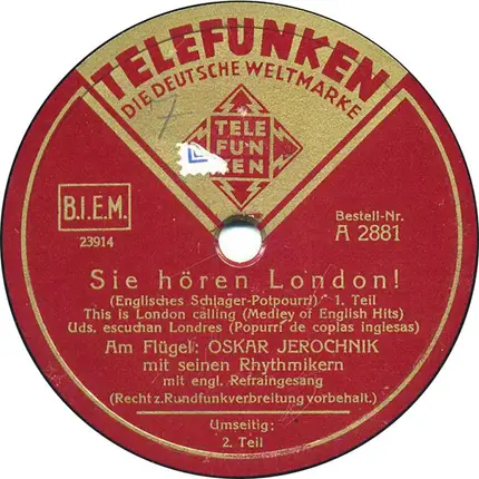 Oskar Jerochnik Mit Seinen Rhythmikern - Sie Hören London!