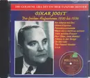 CD - Oskar Joost - Die frühen Aufnahmen 1930 bis 1934