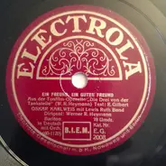 Oskar Karlweis Mit Lewis Ruth Band - Ein Freund, Ein Guter Freund / Halloh, Du Süsse Frau