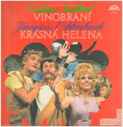 Oskar Nedbal / Jacques Offenbach - Vinobraní / Krásná Helena