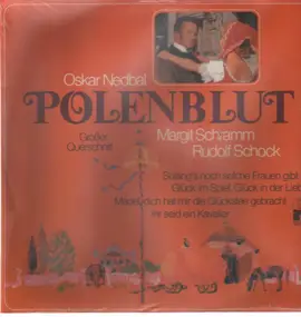 Oskar Nedbal - Polenblut