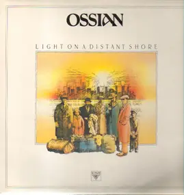 Ossian - Light on a Distant Shore