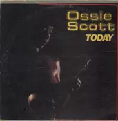Ossie Scott - Today