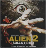 Guido & Maurizio De Angelis - Alien 2 Sulla Terra