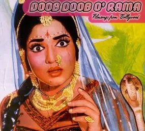 Various Artists - Doob Doob O'Rama-Filmsongs from Bollywood