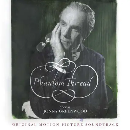 OST /Jonny Greenwood - Phantom Thread