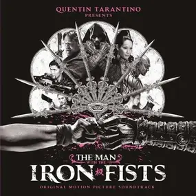 Soundtrack - MAN WITH THE IRON FISTS