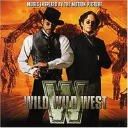 Ost - Music Inspired By The Motion Picture Wild Wild West