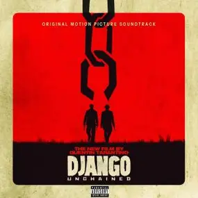 Soundtrack - Quentin Tarantino's Django Unchained