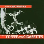 Funkadelic, The Stooges & others - COFFEE AND CIGARETTES