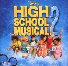 Soundtrack - High School Musical 2