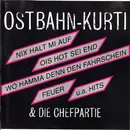 CD - Ostbahn-Kurti & Die Chefpartie - Ostbahn-Kurti & Die Chefpartie
