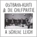 LP - Ostbahn-Kurti & Die Chefpartie - A Schene Leich
