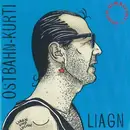 LP - Ostbahn-Kurti & Die Chefpartie - Liagn & Lochn