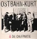 LP - Ostbahn-Kurti & Die Chefpartie - s/t