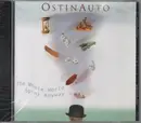 CD - OstinAuto - The Whole World Spinz Anyway