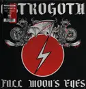 LP - Ostrogoth - Full Moon's Eyes - Bi-colored vinyl. Ltd.  Incl booklet & poster.