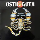 LP - Ostrogoth - Ecstasy And Danger