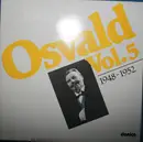Double LP - Osvald Helmuth - Osvald - Vol. 5 - 1948-1952