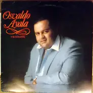 Osvaldo Ayala Y Su Conjunto - Osvaldo Ayala Y Su Conjunto