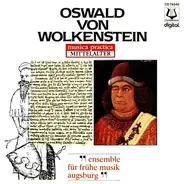 Wolkenstein / Ensemble Für Frühe Musik Augsburg - Oswald Von Wolkenstein