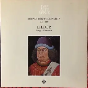 Oswald von Wolkenstein - Lieder // Songs • Chansons