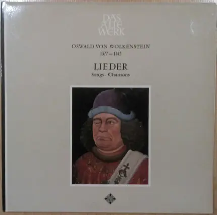 Oswald von Wolkenstein - Lieder