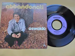 Oswaldo - Abbandonati