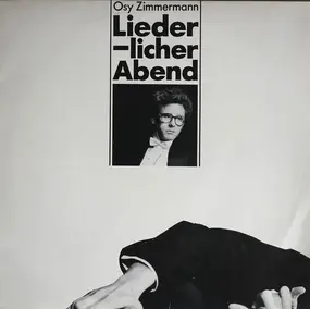 Osy Zimmermann - Lieder-licher Abend