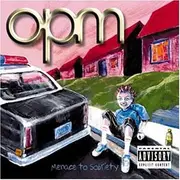 CD - OPM - Menace To Sobriety