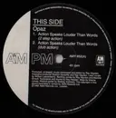 12inch Vinyl Single - Opaz - Action Speaks Louder Than Words