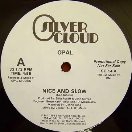 Opal - Nice And Slow