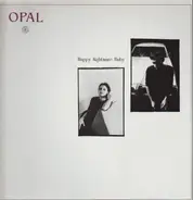 Opal - Happy Nightmare Baby