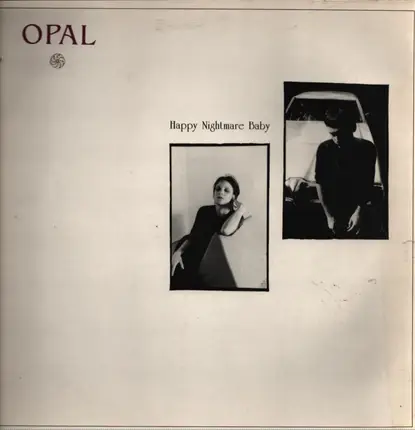 Opal - Happy Nightmare Baby