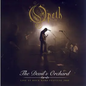 Opeth - The Devil's Orchard - Live At Rock Hard Festival 2009