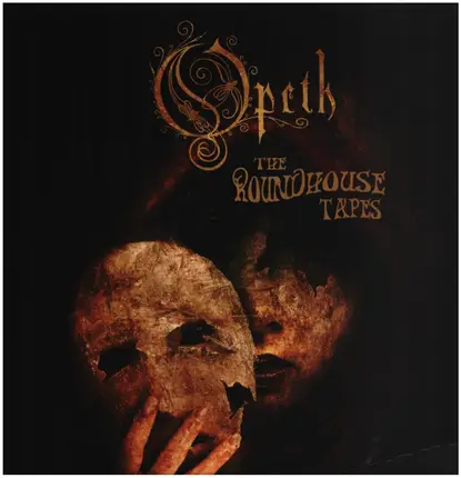 Opeth - The Roundhouse Tapes
