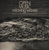 Open Music - Relaxing Waves