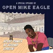 OPEN MIKE EAGLE - A Special Episode Of