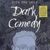 LP - Open Mike Eagle - Dark Comedy - Half green, half yellow transparent