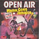 7inch Vinyl Single - Open Air - Mama Goes Jamaica